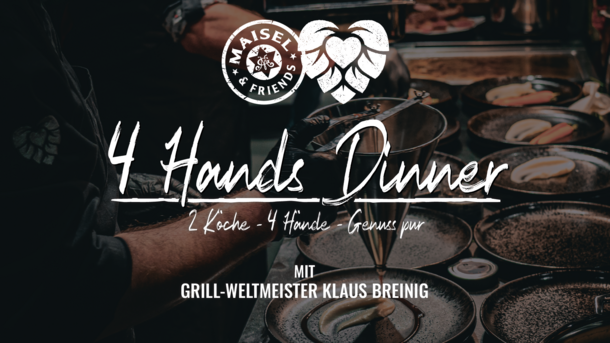 4 Hands Dinner mit Breinig & Locker