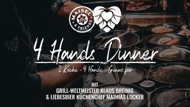 4 Hands Dinner mit Breinig & Locker