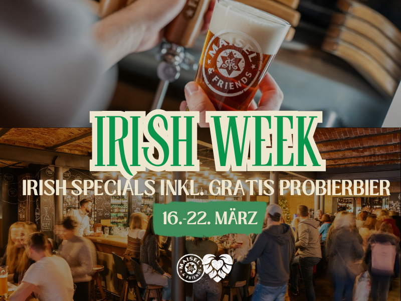 St. Patrick’s Day bei Maisel & Friends und Liebesbier